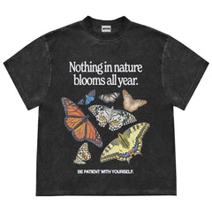 Be Patient With Yourself Butterfly Tee