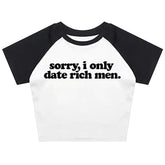 I Date Only Rich Men Y2K Crop Top